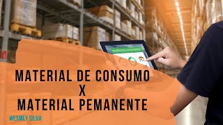 Material de Consumo X Material Permanente