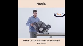 Nania one 360 rotation convertible car seat