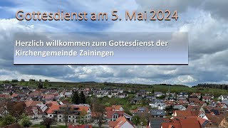 Gottesdienst am 05.05.2024