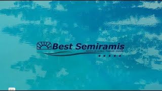 2023 Best Semiramis 5*