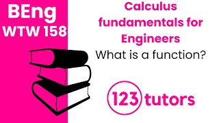 Calculus Fundamentals for Engineers | WTW 158 | What is a function? by 123tutors