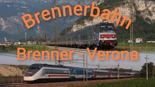 Unterwegs an der Brennerbahn zwischen Brenner und Verona, schöne Landschaften und bunter Bahnverkehr