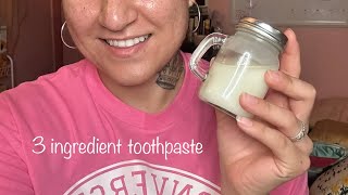 3 ingredient toothpaste 😁