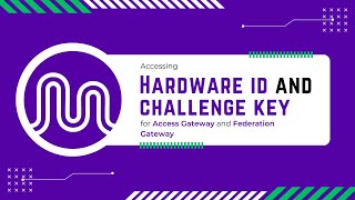 Accessing Hardware ID & Challenge Key for AGW and FeG | Private Cellular Network | Magma Core | OAI