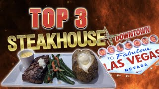 TOP 3 BEST STEAKHOUSES DOWNTOWN LAS VEGAS