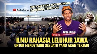 ILMU JAWA UNTUK MEMBUKA MATA BATIN, NGERTI SAK DURUNGE WINARA - Ngaji Kejawen Kang Jito