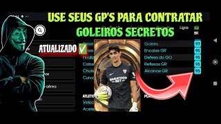 USE SEUS GP'S PARA CONTRATAR GOLEIROS SECRETOS MELHORES QUE ÉPICOS E SHOW TIME! SÓ PAREDÃO! 🧱