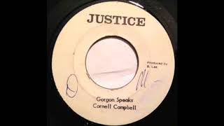 ReGGae Music 892 - Cornell Campbell - Gorgon Speaks [Justice]