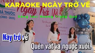 Karaoke Ngày Trở Về - Hoàng Trọng Quý