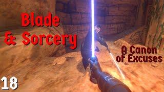 Blade and Sorcery: A Canon of Excuses