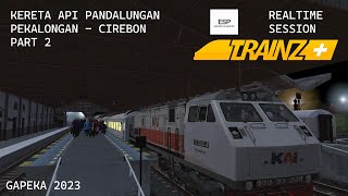 KERETA API PANDALUNGAN PEKALONGAN - CIREBON |PART 2| TRAINZ SIMULATOR INDONESIA