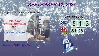 [LIVE] PCSO 2:00 PM DRAW - SEPTEMBER 12, 2024 LOTTO RESULTS