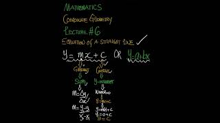 MATHEMATICS || Equation of A Straight Line || Coordinate Geometry | Lecture 6 | #maths