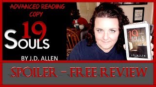 19 Souls by JD Allen | Spoiler-Free Review