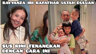 SALUT CARA SUS RINI TENANGKAN RAYYANZA TANTRUM LUAR BIASA