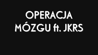 SETA ft. JKRS - OPERACJA MÓZGU.