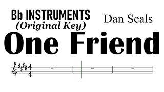 One Friend  Bb Instruments Original Key Sheet Music Backing Track Partitura Dan Seals