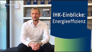 IHK-Einblicke: Energieeffizienz