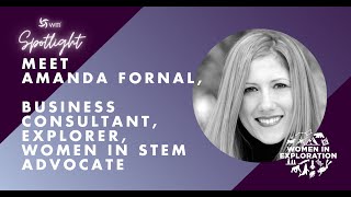 Amanda Fornal, WITI Member and Network Advocate Leader of the  Explorer Community