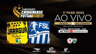 CAMPEONATO CATARINENSE SÉRIE OURO 2024 - 1ª FASE - Jaraguá Futsal X Futsal São Lourenço