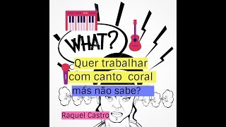 Posso trabalhar com canto coral sem saber música?