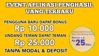 Pengguna Baru Dapat 10K Gratis ! Event Aplikasi Penghasil Uang Terbaru l Event Apk Penghasil Uang