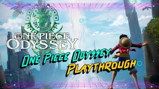 ONE PIECE ODYSSEY Playthrough - EP1