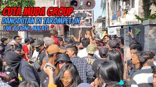 DANGDUTAN DI TAROMPET IN‼️CUTA MUDA GROUP💥