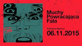 Muchy - Powracająca FALA mikstejp