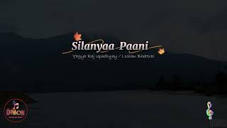 Silanya Paani | Yagya Raj Upadhya | Lochan Bhattrai | Sudurpaschim Floks | देउडा