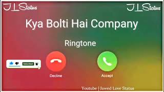 New Ringtone 2023 || Kya Bolti Hai Company Ringtone|| Emiway Bantai Ringtone|| Jawed Love Status||