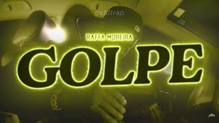 BC Raff - Golpe • Letra/Lyrics