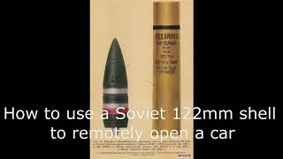 How To Use A Soviet 122mm Shell To Remotely Open A Car (War Thunder - IS-2 BR-471B)