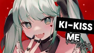 Nightcore - Kiss me (QUATTROTEQUE Remix)