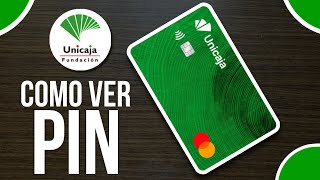 ✅Como Ver El PIN De Una Tarjeta Prepago de Unicaja (Fácil y Rápido)🔴