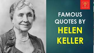 Quotes By Helen Keller