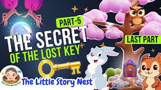 The Secret of the Lost Key - Part 5: The Final Test & Hidden Treasure | Kids Moral Adventure