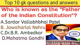 Top 10 gk quiz and answers|| top 10 most important questions and answers||Indian history quiz