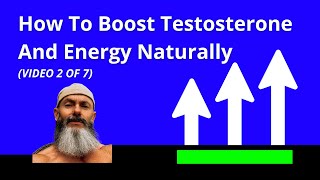 How To Increase Testosterone & Energy Naturally (2 of 7)