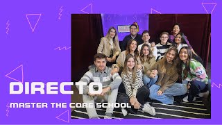 DIRECTO CON LOS ALUMNOS DEL  MASTER THE CORE SCHOOL  GRUPO 1