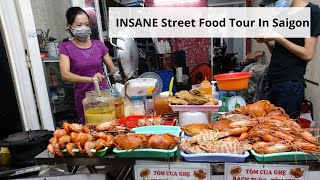 INSANE Street Food Tour In Saigon Vietnam 2021