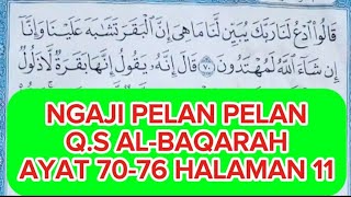 cara cepat lancar baca alquran khusus pemula metode iqro dibaca pelan | ngaji Al-Baqarah halaman 11