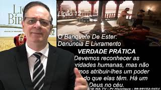 Lição 12, CPAD, O Banquete de Ester: Denúncia e Livramento, 3Tr24, Com. Extras do Pr Henrique, EBD N