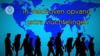 Extra opvang 230 vluchtelingen in Veldhoven