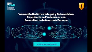 Valoración Geriátrica Integral y Telemedicina