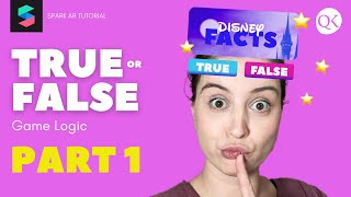 Spark AR 'True or False' Game Logic Beginner-Tutorial