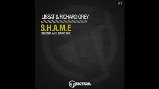 TR221 Lissat & Richard Grey -  S.H.A.M.E  (Original Mix)