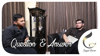 Q&A With Sayyid Husein