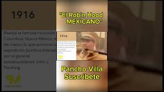 "El Robin Hood Mexicano"Pancho Villa #youtubeshorts#historia #discoverylatino #history