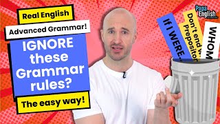 Speak English Like a Native by Ignoring Textbook Rules